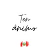 Ten Ánimo - Single