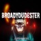 Everywhere (feat. Loc Saint, Eye Luk & Lo-Fi Tek) - Broadydudester lyrics