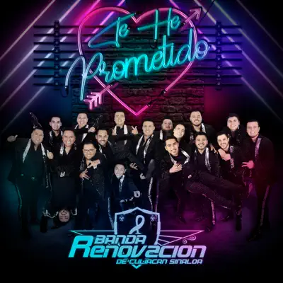 Te He Prometido (Version 2019) - Single - Banda Renovación