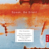 Speak, Be Silent artwork