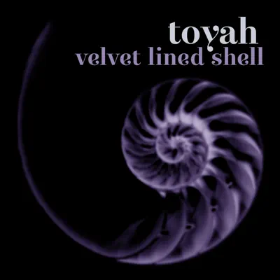 Velvet Lined Shell - EP - Toyah