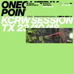 KCRW Session - EP - Oneohtrix Point Never KCRW Session - EP - Oneohtrix Point Never