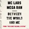 Between the World and Me - Single album lyrics, reviews, download