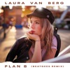 Plan B (Beatgees Remix) - Single