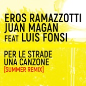 Per Le Strade Una Canzone (feat. Luis Fonsi) [Summer Remix] artwork