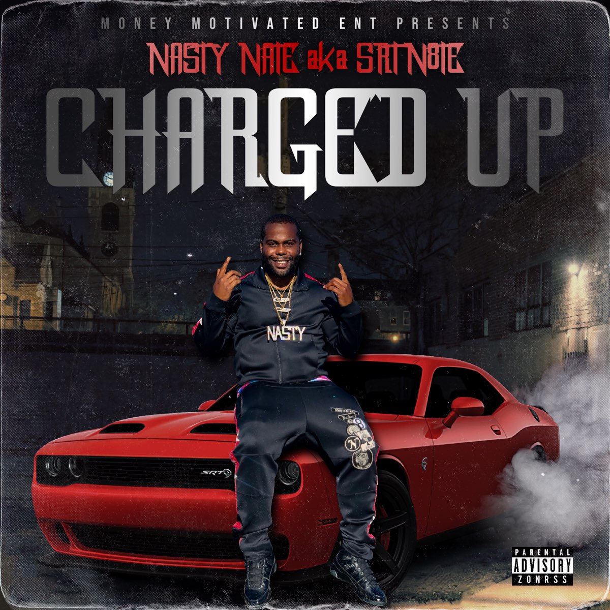 ‎Charged Up by Nasty Nate on Apple Music