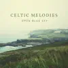 Celtic Melodies - Single album lyrics, reviews, download