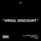 Virgil Discount - T.R.U., 2 Chainz & Skooly lyrics