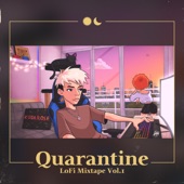 Quarantine LoFi Mixtape, Vol. 1 artwork