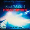 Perfectly Imperfect - EP album lyrics, reviews, download
