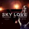 Sky Love - Single album lyrics, reviews, download