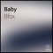 Baby - B-Fox lyrics