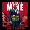 I Ain't Scared (feat. Swizz Beatz) - Single album lyrics, reviews, download