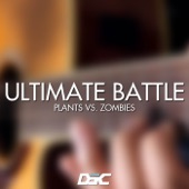 Ultimate Battle (from “Plants vs. Zombies”) artwork