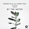 By the Water (feat. YoCa) - Single