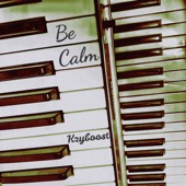 Be Calm artwork