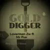 Stream & download Gold Digger (feat. Mr Pux) - Single