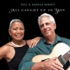Phil & Angela Benoit - Dance Me to the End of Love