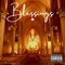Blessings (feat. D Groovez & SonicDopeSeller) - Chris Staxxx lyrics