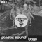Bago (Leeks Remix) - Plastic Sound lyrics