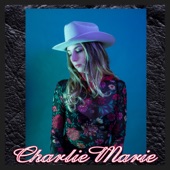 Charlie Marie - Rodeo