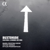 Buxtehude: Ciaccona Il mondo che gira (Alpha Collection) artwork