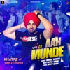 Aah Munde (From "Khatre da Ghuggu") - Single