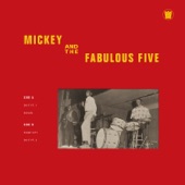 Mickey & The Fabulous Five - Soulin