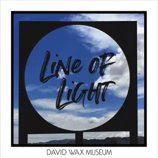 last ned album David Wax Museum - Line Of Light