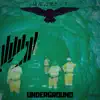 Stream & download Underground - Single