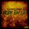 Body Em Up - Single album lyrics, reviews, download