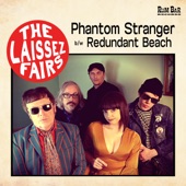 The Laissez Fairs - Phantom Stranger