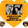 Jab Pyar Kisi Se Hota Hai (Original Motion Picture Soundtrack)