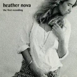 The First Recording - EP - Heather Nova The First Recording - EP - Heather Nova