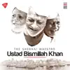 The Shehnai Maestro: Ustad Bismillah Khan album lyrics, reviews, download