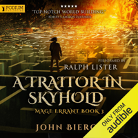 John Bierce - A Traitor in Skyhold: Mage Errant, Book 3 (Unabridged) artwork