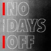No Days Off artwork