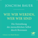 Joachim Bauer - Wie wir werden, wer wir sind