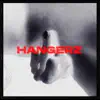 Stream & download Hangerz (feat. Vic Mensa & Junglepussy) - Single