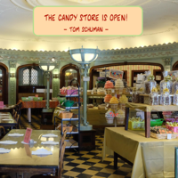 Tom Schuman - The Candy Store Is Open artwork