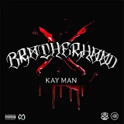 Brotherhood - Single - Kayman Brotherhood - Single - Kayman