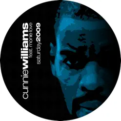 Saturday 2009 (feat. Monie Love) [Remixes] - Cunnie Williams