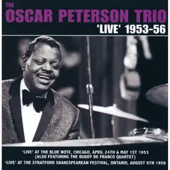 Live 1953-56 (Remaster) - Oscar Peterson Trio Live 1953-56 (Remaster) - Oscar Peterson Trio