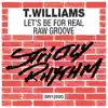 Stream & download Let's Be For Real / Raw Groove - Single