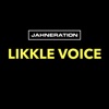 Likkle Voice - Single