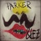 Parker - &lez lyrics