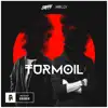 Stream & download Turmoil