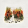 Layla's Wood - Single