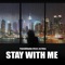 Stay With Me (feat. M.A.S. De Vries) - PedroDJDaddy lyrics