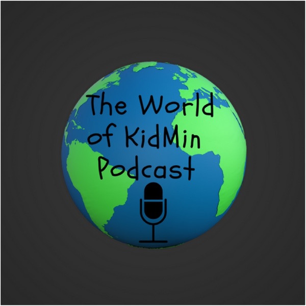 The World of KidMin Podcast cover